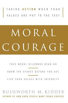 Moral Courage