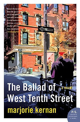 The Ballad of West Tenth Street: A Novel