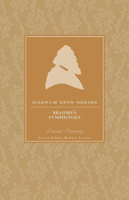 Brahms' Symphonies (Magnum Opus)