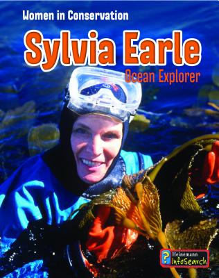 Sylvia Earle: Deep Sea Explorer and Ocean Activist (Women Hall of Famers in Mathematics and Science)