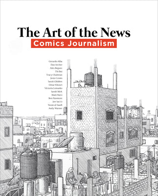 Art of the News: Comics Journalism