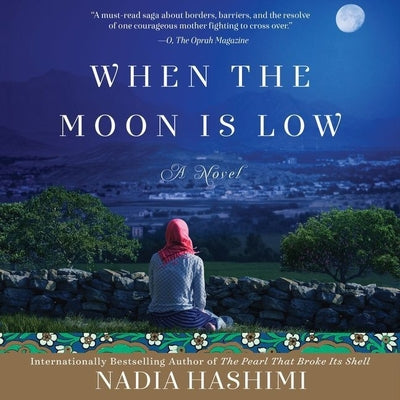 When the Moon Is Low: A Novel