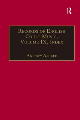 Records of English Court Music, Vol. 6: 1558-1603