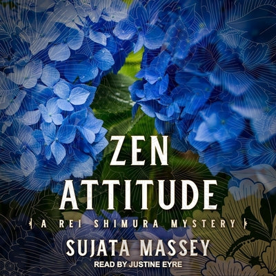 Zen Attitude (The Rei Shimura Series, 2)