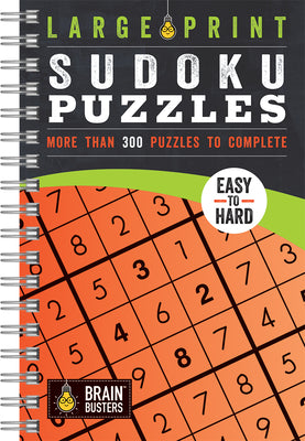 Large Print Sudoku Puzzles Orange (Brain Busters)