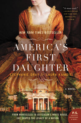 America's First Daughter: A Novel